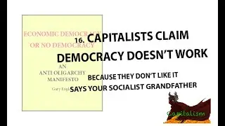 16. Economic Democracy or No Democracy