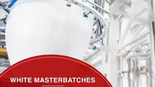 White Masterbatches - Multilayer Film and Extrusion Coating Applications
