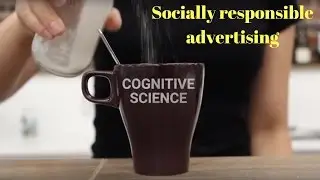 Cognitive marketing. Socially responsible advertising to make impact and profit.