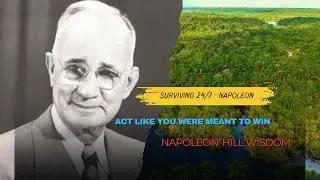 Act Like You Were Meant to Win | Napoleon' Hill Wisdom