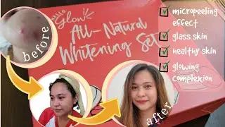 HELLO GLOW ALL-NATURAL WHITENING SET HONEST REVIEW|CRISTINE SIANGCUA