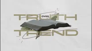 Truth Over Trend  |  Live Your Truth