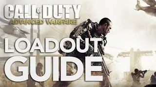 Call of Duty: Advanced Warfare Loadout Guide