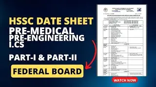 HSSC Date Sheet Federal Board 2023 - Intermediate Part 1 and Part 2 Date sheet Fbise