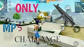Only MP5 challenge 😍 || MR. HM GAMING || FREE FIRE