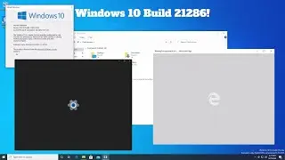 Windows 10 Build 21286 &mdash; самая полезная сборка Windows 10 Insider (специальный релиз за 500 подписчиков)