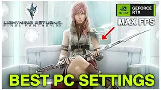 Lightning Returns PC Settings Guide &ndash; Get Smooth Gameplay & Max FPS!