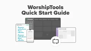 Get Started with WorshipTools at Your Church