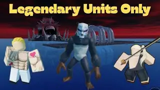 Legendary Units Only Challenge in Sorcerer Tower Defense! 🔥