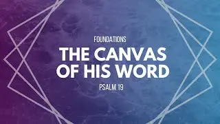 January 25, 2026 | Sunday Morning Worship | Psalm 19