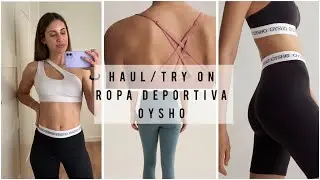 HAUL ropa deportiva OYSHO | Try On