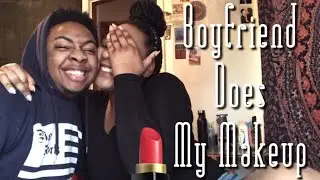 EX-Boyfriend Does My Makeup