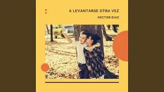 A Levantarse Otra Vez