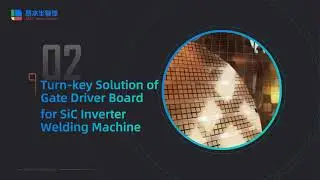Introduction&nbsp;of&nbsp;BASiC&nbsp;SiC MOSFET device and Power module application&nbsp;in&nbsp;Inverter&nbsp;Welding&nbsp;Machine