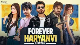 Forever Haryanvi (Jukebox) | Masoom Sharma | Amanraj Gill | Best Haryanvi Songs 2025 | Nav Haryanvi