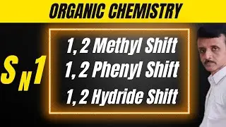Carbocation Rearrangement- Hydride, Methyl and Phenyl Shifting (Full Case study)