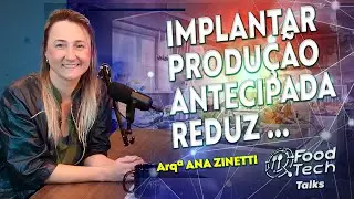 Implantar Produ&ccedil;&atilde;o Antecipada Reduz Custos na Opera&ccedil;&atilde;o - Food Tech Cortes
