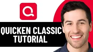 QUICKEN CLASSIC TUTORIAL WALKTHROUGH (2026)