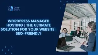 WordPress Managed Hosting | The Ultimate Solution for Your Website | SEO-friendly