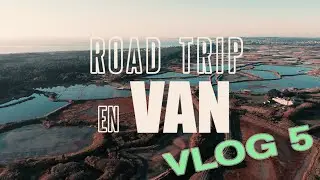 Bretagne - Road trip en Van : Quiberon et Guérande