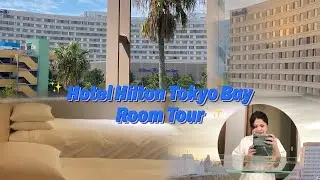 Hotel Hilton Tokyo Bay Room Tour