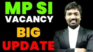 Mp SI Recruitment 2022 | mp si vacancy 2022 | mp si vacancy 2022 latest news | mp si |mp new vacancy