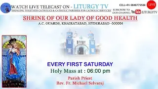 Rev. Fr. Michael Selvaraj | 1st Saturday Holy Mass 6pm | SHRINE OF OUR LADY OF GOOD HEALTH | 7-2-26