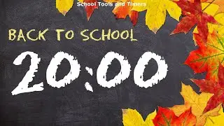 20 Minute Countdown Timer - Back to School 🏫🔔