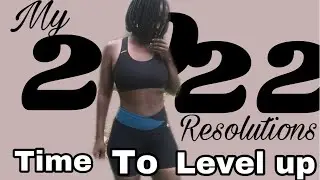 My FITNESS GOALS 2022|Planning and achieving them|Time to level up.