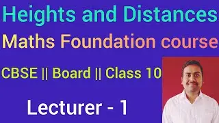 Height & Distance Class 10 Maths||Some Application of trigonometry class 10|| Vivek Dwivedi|| Board 
