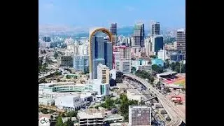 Ethiopia's Addis Ababa , beautiful city in Africa 2020