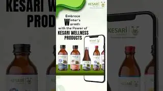 Harness Nature&rsquo;s Power for Winter Wellness with Kesari Wellness products