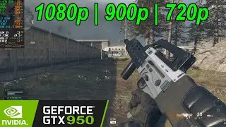 GTX 950 | Call of Duty: Warzone Season 4 - 1080p, 900p, 720p