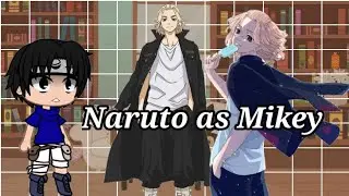 ||Past team 7 react to Naruto as Mikey|| (1/1)