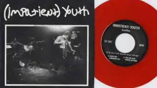 (Impatient) Youth - Take Me Back