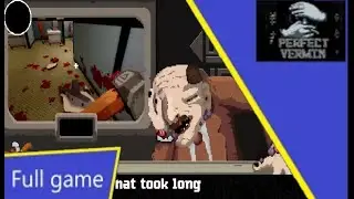 Perfect Vermin - Full playthrough