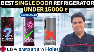 Best Single Door Refrigerator 2025 | Best Refrigerator 2025 | Best Refrigerator Under 15000 | Fridge
