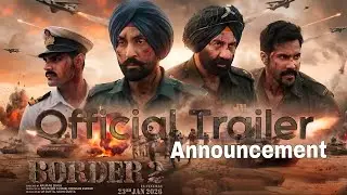 Border 2 muvie official trailer hindi| trailer update| Sunny deol| Varun Dhawan| #movieupdates 