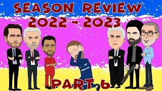 2022/2023 Season Review Part 6