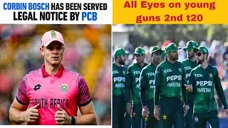 Bosch got legal notice from PCB l Pakistan vs New Zealand 2nd t20 preview