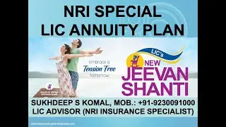 Best LIC Pension/Annuity Plan for NRIs Jeevan Shanti