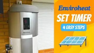 How to Set Timer. Enviroheat Heatpump Hot Water system