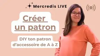 Cr&eacute;er mon propre patron de couture | Patron d&rsquo;accessoire