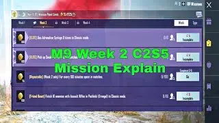 M9 Week 2 C2S5 Mission Explain | Season c2s5 M9 Week 2 Mission Explain