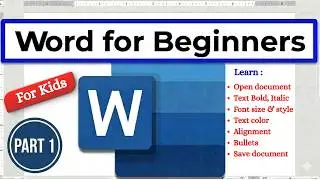 Microsoft Word Practical Session for Kids | Step-by-Step Tutorial | Part 1