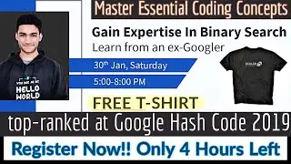 Master Essential Coding Concepts: Free Masterclass on Binary Search | Free T-shirt and CERTIFICATE