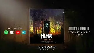 NVNA - Twenty Years (OFFICIAL AUDIO)