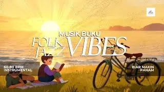 Folk Jazz Instrumental Sentuhan Keroncong 🌙 Musik Syahdu untuk Melepas Penat, Relaksasi, dan Kerja