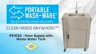 PS1020 Product Overview: Deluxe Portable Sink With Hose Supply & Waste Tank - Acorn Wash-Ware&reg;