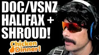 DrDisrespect -   DOC SHROUD VSNZ AND HALIFAX BEASTING TOGETHER